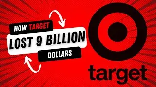 How Target Lost 9 Billion Dollars