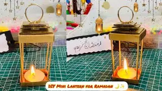 DIY Ramadan Special Craft 🌙✨🤲|DIY Mini Lantern for Ramadan🌙✨🤲|Ramadan Craft Idea 😱