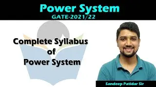 Complete syllabus of Power system for GATE-2021
