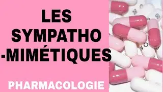 PHARMACOLOGIE : SYMPATHOMIMÉTIQUES 🌟