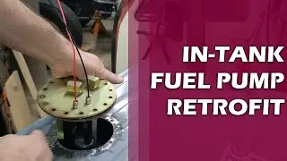 Retrofitting an In-Tank Fuel Pump to a Old-School Gas Tank (True Spirit # 39)