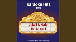 Bring On The Men (In The Style Of Jekyll & Hyde – The Musical)