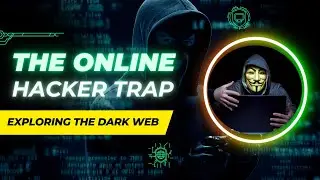The Secrets Of The Dark Web: The Ultimate Internet Hacker Trap