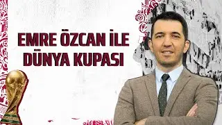 Belçika Kupaya Veda Etti | Fas Mucizesi | Almanya Gruptan Çıkabilecek Mi? | Emre Özcan