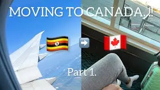 MOVING TO CANADA VLOG |  MOVING FROM UGANDA 🇺🇬 TO CANADA 🇨🇦 | TRAVEL VLOG .