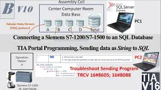 COM13b. [2/5]V11 Connecting a Siemens PLC(S7-1200/S7-1500) to an SQL Database [PLC Section]