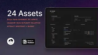 24 Assets Notion Template - Build your Business in Notion (Notion template)