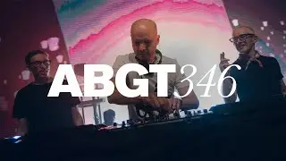 Group Therapy 346 with Above & Beyond and Moon Boots