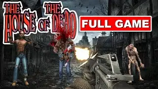 The House of the Dead Full Play Through