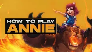 Call me an ANNIE MAIN | League of Legends