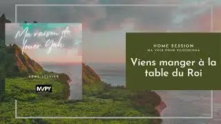 Viens manger à la table du Roi