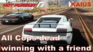 All Cops dead - winning with my friend 3Rm55z / Hot Pursuit Remastered / Gameplay HD