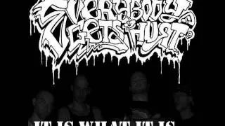 Everybody Gets Hurt - It Is What It Is ...  [Full Album]