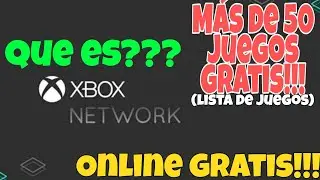 Que es el XBOX Network ???🎮🎮🎮 Online gratis!!!💲💲 Lista completa de juegos gratis en XBOX!!!🎮🎮🎮❤️❤️❤️