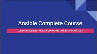 Ansible Installation & configuration on Linux (Complete ansible course for beginner)