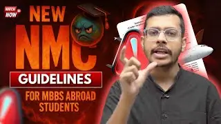 🚨 ALERT: New NMC Guidelines for MBBS Abroad Aspirants! | Dr. Anand Mani