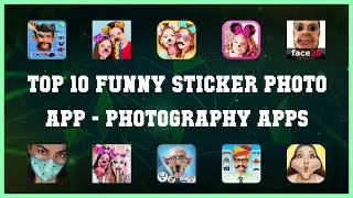 Top 10 Funny Sticker Photo App Android Apps