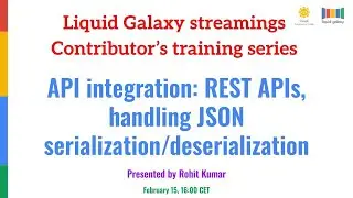 API integration: REST APIs, handling JSON serialization/deserialization Presented by Rohit Kumar