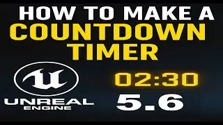 How I Made a Countdown Timer in Unreal Engine 5.6 in Just 4 Minutes!