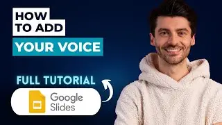 How to Add your Voice to Google Slides [2026 Guide]