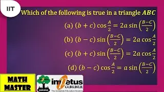 Which of the following is true in a triangle ABC?