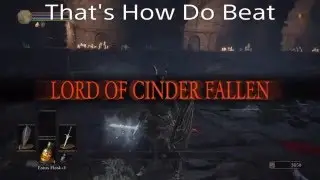 How Do Beat: Some Dudes In Armor (Dark Souls 3 - Abyss Watchers)