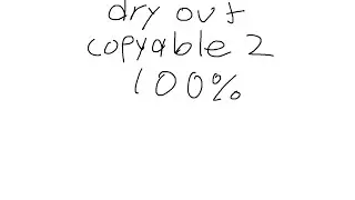 Dry Out Copyable 2 100% (fluke from 57)