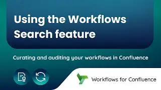 Search for pages in Confluence using the Workflows Search | Workflows for Confluence