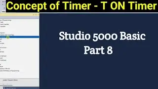 Basic PLC programming ||  Studio 5000 Timer  |Timer  T ON  | Timer On delay