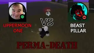 MOON VS PILLAR (PERMA-DEATH) [DEMON HUNTER]