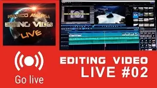 Live #02 Montaggio con Magix Video Pro X