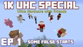 Gruva's 1000 Subscriber Special UHC Part 1