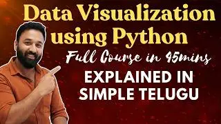Python Data Visualization Full Course in Telugu by Sangeeth | Matplotlib & Seaborn | Zero to Hero