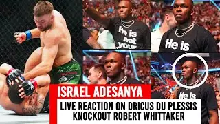 Israel Adesanya Live Reaction On Dricus Du Plessis Knockout Robert Whittaker at UFC 290