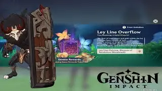 Ley Line Overflow(genshin impact part#8)