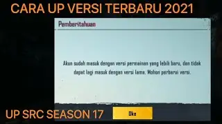 CARA UP VERSI/SRC PUBGM TERBARU 2021