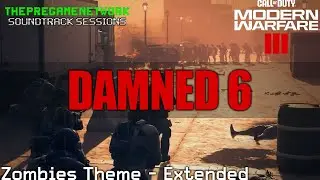 Damned 6 (Extended) - Call of Duty: Modern Warfare III | Soundtrack Sessions