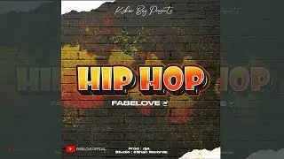 HIP HOP-FABELOVE (OFFICIAL MUSIC)