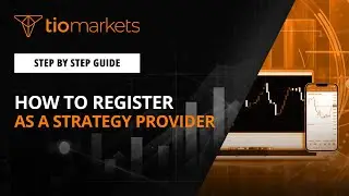 How to register as a strategy provider | Copy trading TIOmarkets