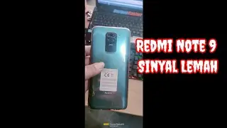 Redmi Note 9 Sinyal Lemah
