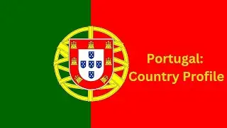 Portugal Country Profile: History, Culture, and Stunning Landscapes