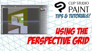 How to use the PERSPECTIVE RULER/GRID in CLIP STUDIO PAINT (EX/PRO)