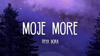 Teya Dora - Moje More / Dzanum (Lyrics/English Lyrics) 4K