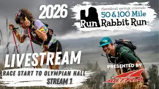 2026 Run Rabbit Run 100 Livestream | Race Start to Olympian Hall | Stream 1