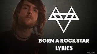 Neffex - Born A Rockstar [lyrics]. #neffex #rock #lyrics #neffexnation #gym #gaming