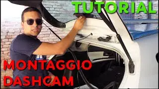 TUTORIAL installazione DASHCAM anteriore + fronte-retro + presa OBD