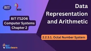 Data Representation and Arithmetic : 2.2.3.1.Octal Number System