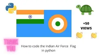 Python Turtle - Code the Indian Air Force Flag