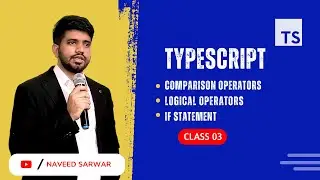 #03: TypeScript Operators and If Statement | TypeScript Tutorial