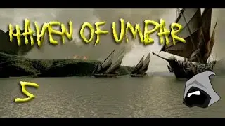 Ep5 LIVESTREAM - Third Age Total War DAC v1.2 Haven of Umbar